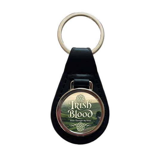 Irish Blood Runs Through My Veins Black Leather Metal Keychain