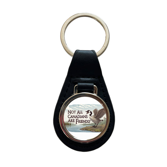 Not All Canadians Are Friendly Angry Canada Goose Funny Black Leather Metal Keychain