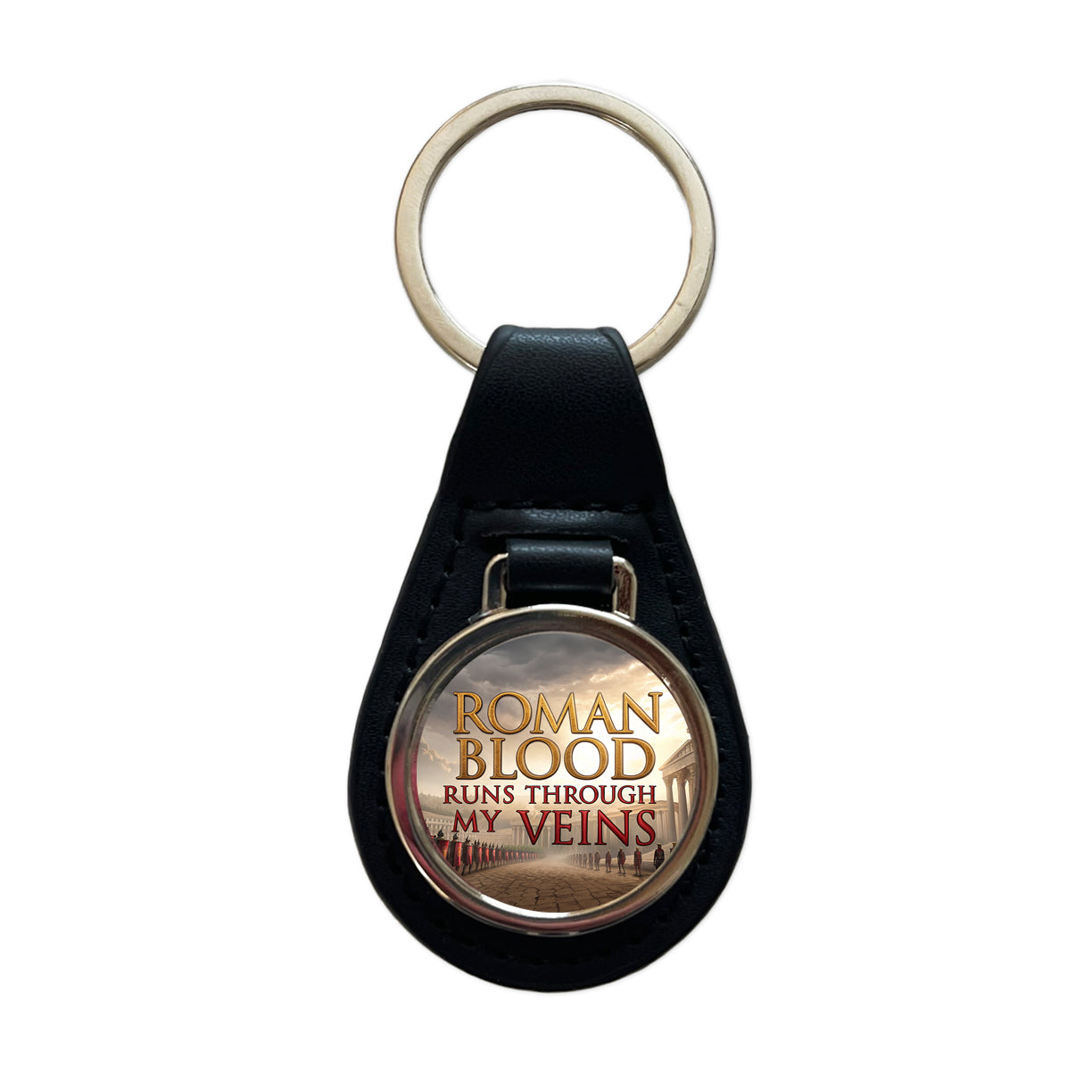 Roman Blood Runs Through My Veins Italian Legions Black Leather Metal Keychain