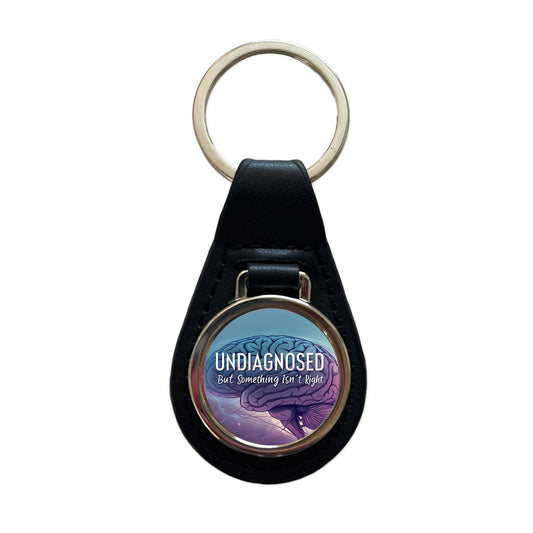 Undiagnosed But Something Isn't Right Funny Brain Black Leather Metal Keychain