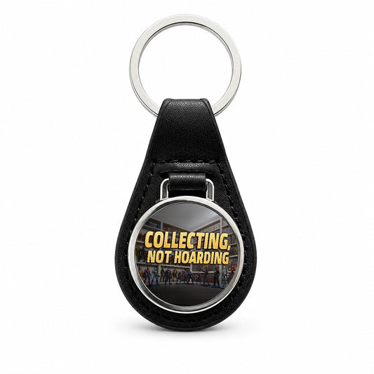 Collecting Not Hoarding Action Figures Funny Black Leather Metal Keychain