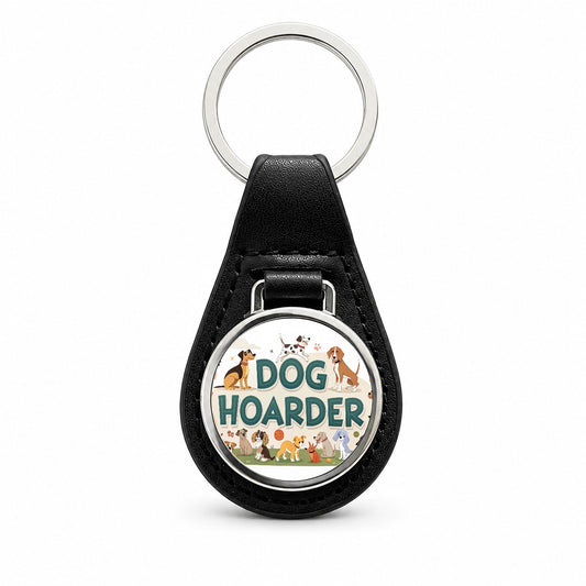 Dog Hoarder Funny Black Leather Metal Keychain
