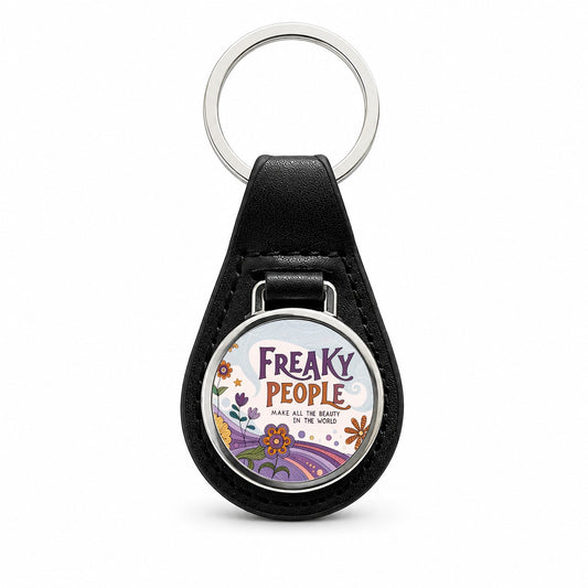 Freaky People Make All The Beauty In The World Colorful Flowers Black Leather Metal Keychain