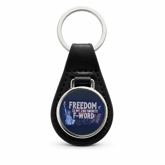 Freedom Is My 2nd Favorite F-Word Statue of Liberty Black Leather Metal Keychain