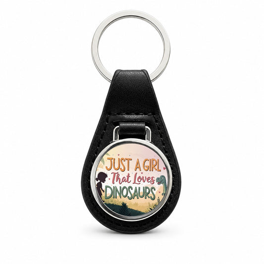 Just A Girl That Loves Dinosaurs Funny Black Leather Metal Keychain
