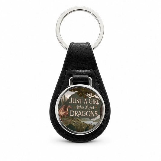 Just A Girl Who Loves Dragons Retro Fantasy Black Leather Metal Keychain