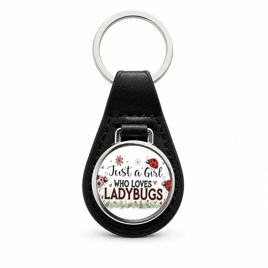 Just A Girl Who Loves Ladybugs Cute Black Leather Metal Keychain