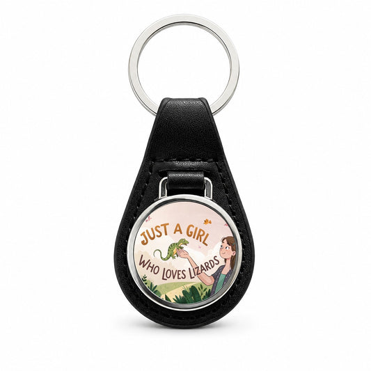 Just A Girl Who Loves Lizards Funny Black Leather Metal Keychain