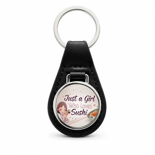 Just A Girl Who Loves Sushi Cute Black Leather Metal Keychain