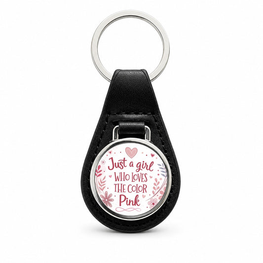 Just A Girl Who Loves The Color Pink Funny Black Leather Metal Keychain