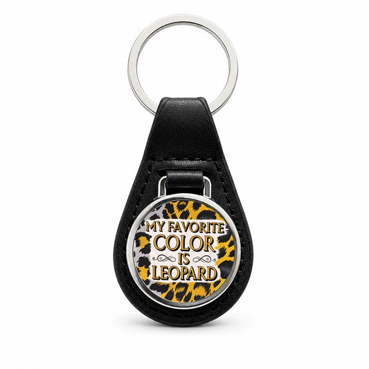 My Favorite Color Is Leopard Funny Black Leather Metal Keychain