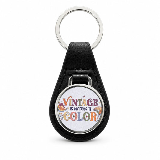 Vintage Is My Favorite Color Funny 60's Retro Black Leather Metal Keychain