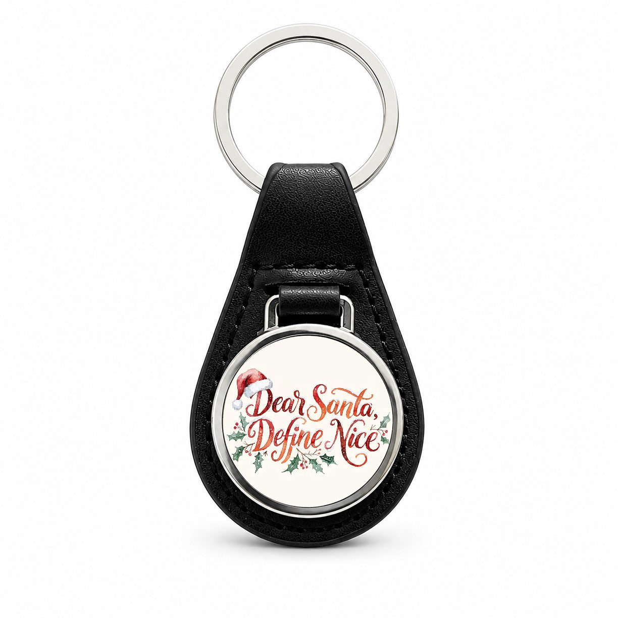 Dear Santa Define Nice Christmas Funny Black Leather Metal Keychain