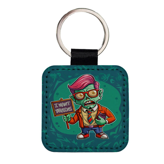 Teacher Zombie Man I Want Your Brains Square Faux Leather Keychain