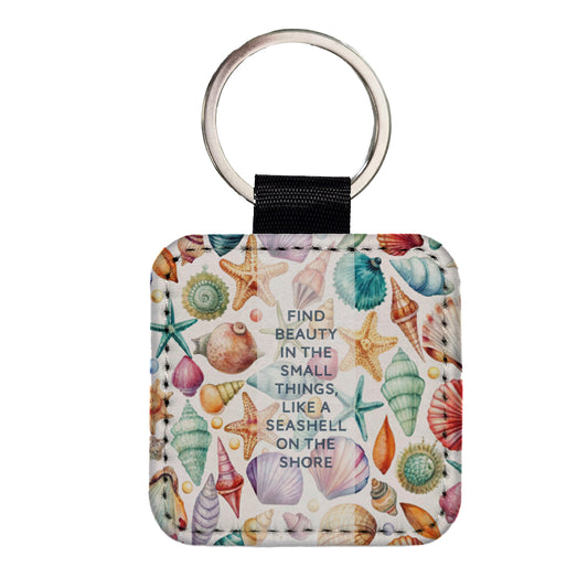 Inspirational Beauty In Small Things Shells Scattered Beach Square Faux Leather Keychain