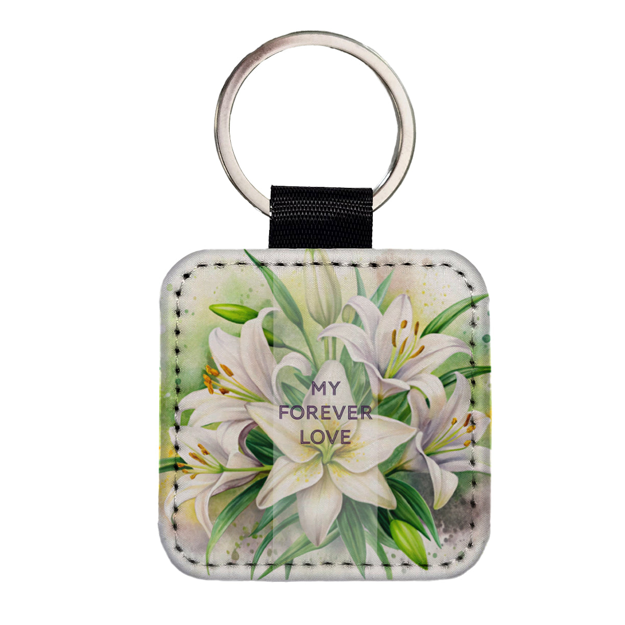 My Forever Love Wedding Anniversary Valentine's Easter Lily Flowers Square Faux Leather Keychain