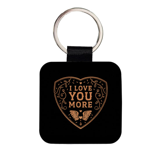 I Love You More Family Friends Square Faux Leather Keychain