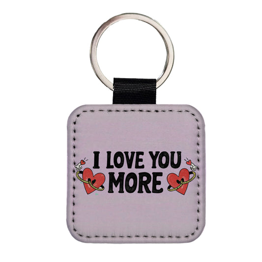 I Love You More Purple Square Faux Leather Keychain