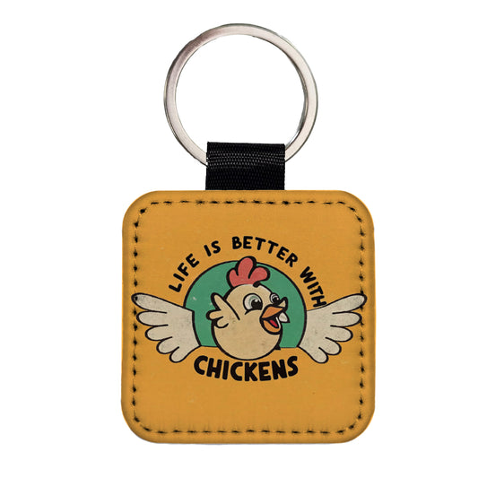 Life Is Better With Chickens Square Faux Leather Keychain