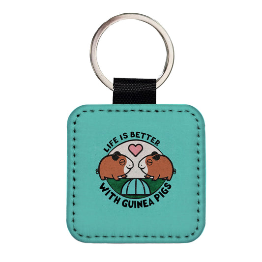 Life Is Better With Guinea Pigs Square Faux Leather Keychain