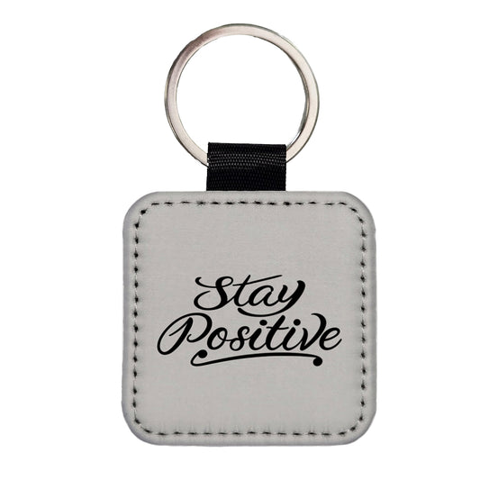 Stay Positive Square Faux Leather Keychain