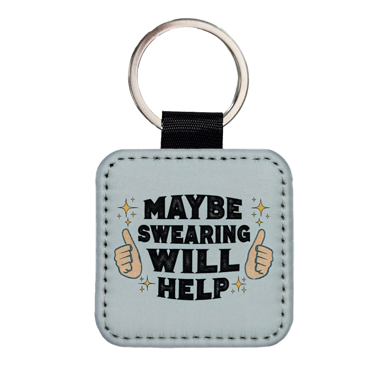 Maybe Swearing Will Help Square Faux Leather Keychain