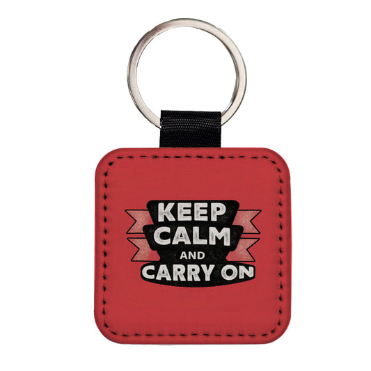 Keep Calm And Carry On Funny Square Faux Leather Keychain