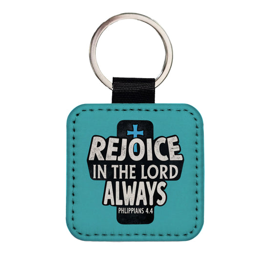 Rejoice In The Lord Always Philippians Bible Verse Square Faux Leather Keychain