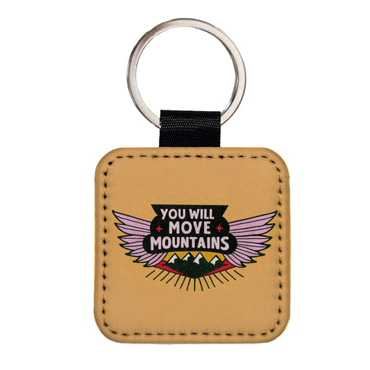 You Will Move Mountains Inspirational Square Faux Leather Keychain