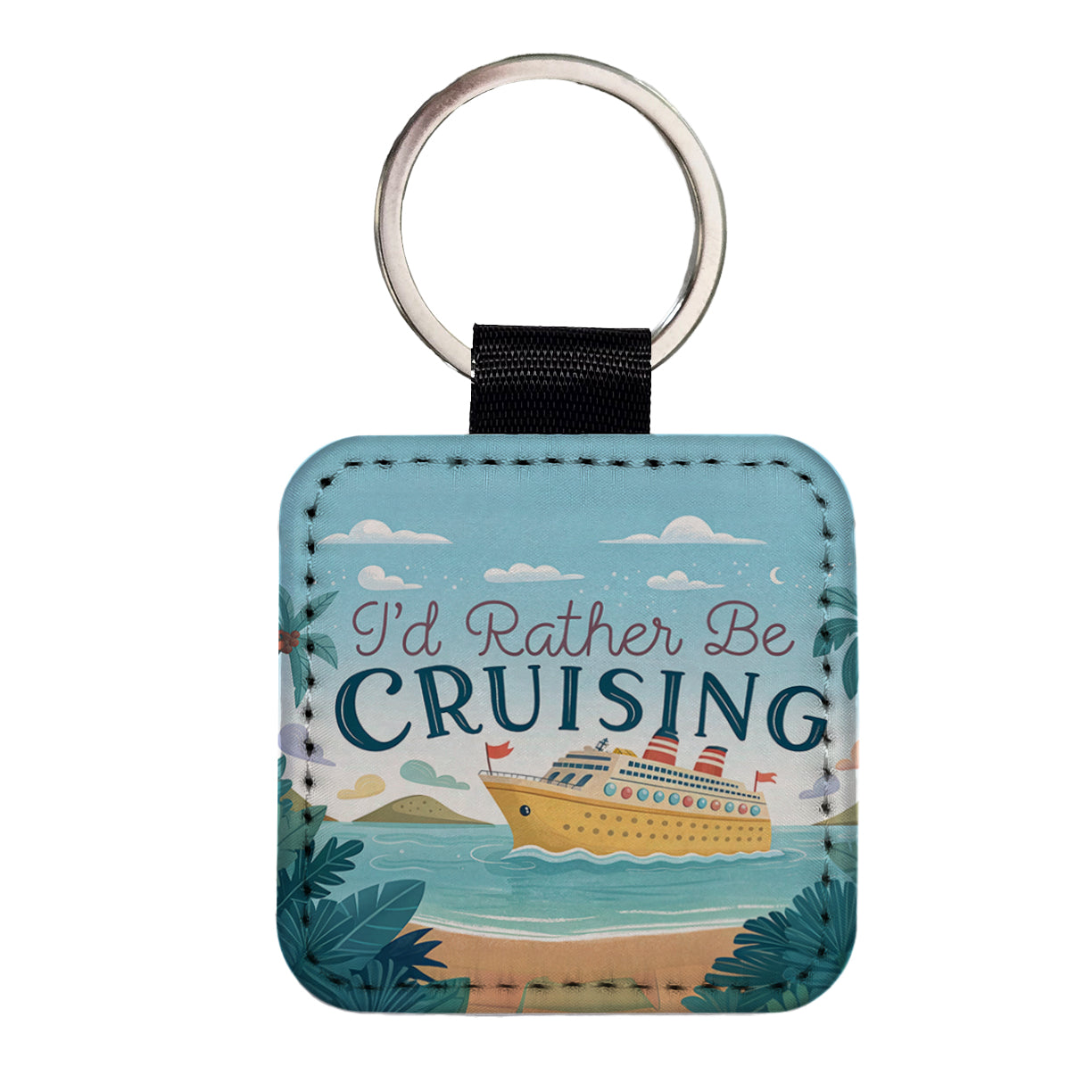 I'd Rather Be Cruising Cruise Ship Square Faux Leather Keychain