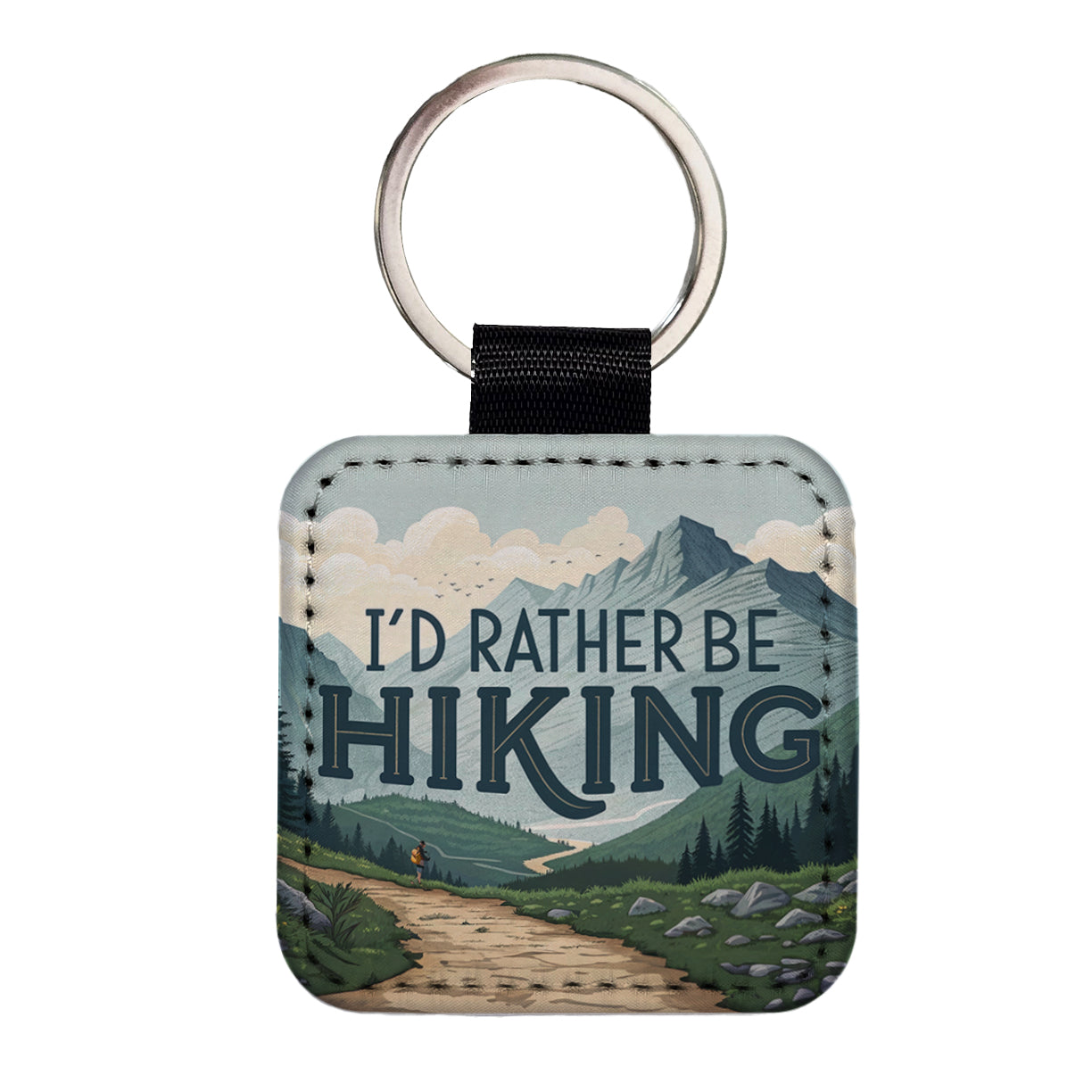 I'd Rather Be Hiking Trails Mountains Square Faux Leather Keychain
