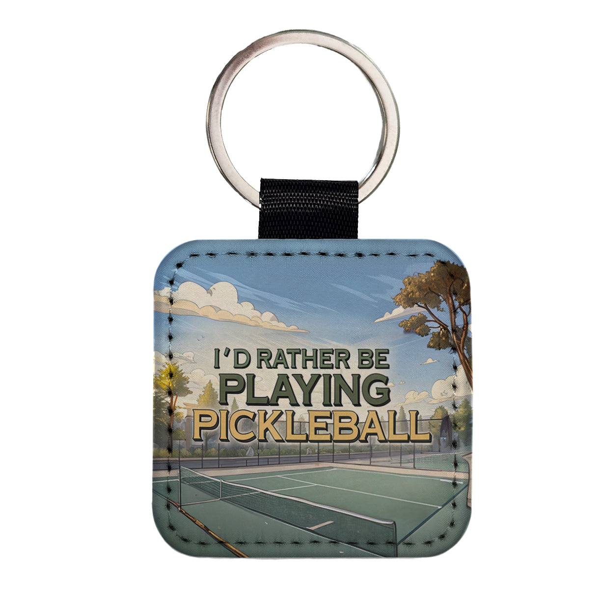 I'd Rather Be Playing Pickleball Court Square Faux Leather Keychain