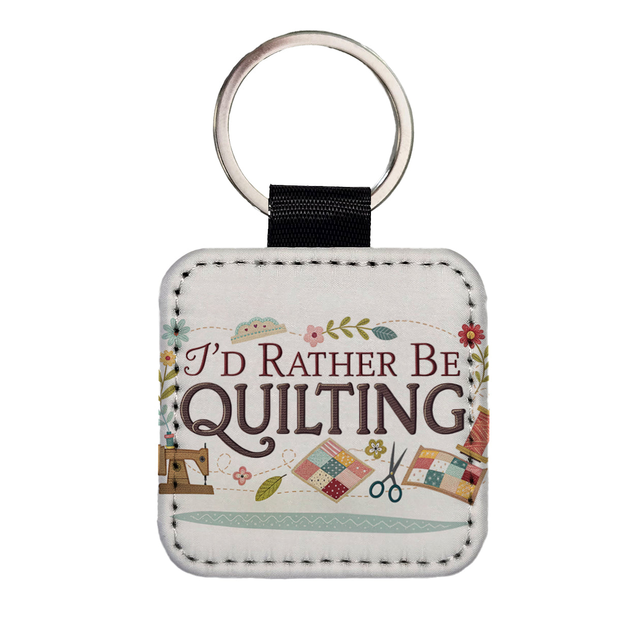 I'd Rather Be Quilting Square Faux Leather Keychain