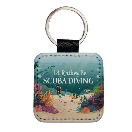 I'd Rather Be Scuba Diving Diver Underwater Square Faux Leather Keychain