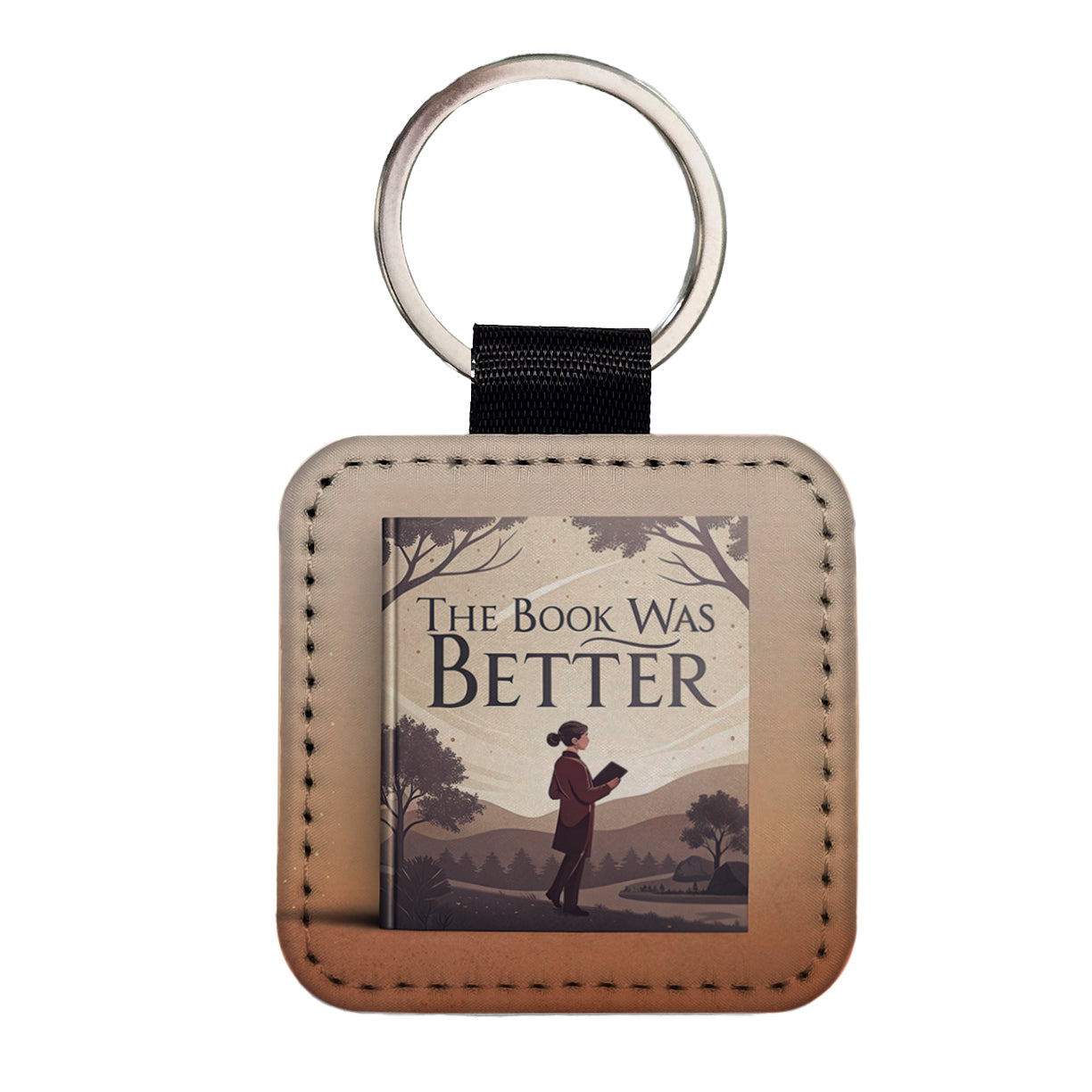 The Book Was Better Funny Square Faux Leather Keychain