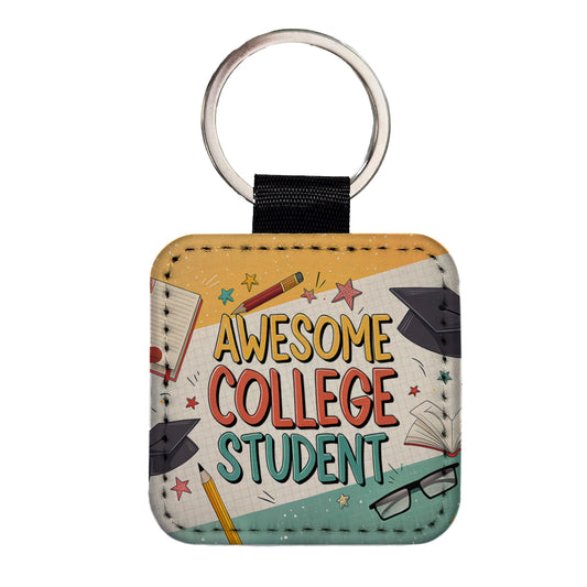 Awesome College Student Graduation Inspirational Square Faux Leather Keychain
