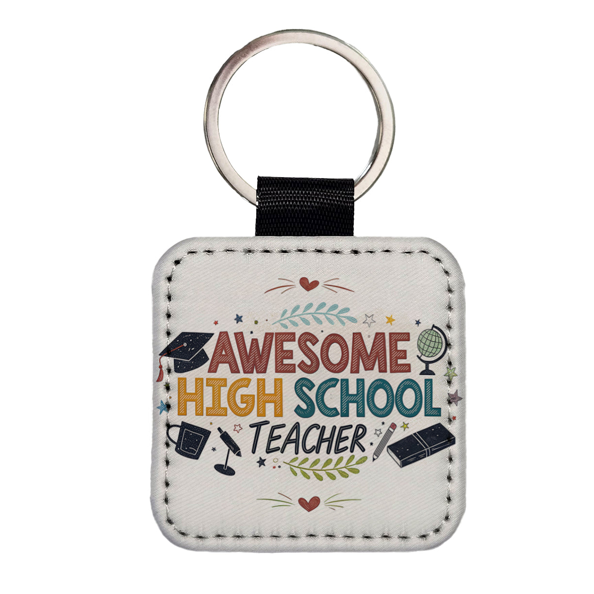 Awesome High School Teacher Inspirational Square Faux Leather Keychain