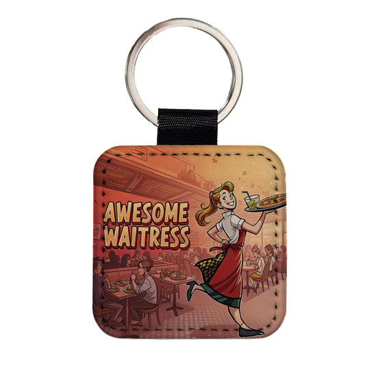 Awesome Waitress Inspirational Food Server Square Faux Leather Keychain