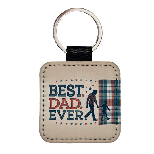 Best Dad Ever Father's Day Square Faux Leather Keychain