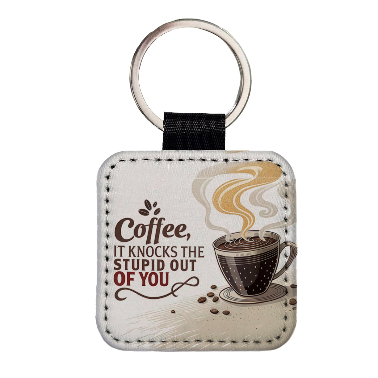Coffee It Knocks The Stupid Out Of You Funny Saying Square Faux Leather Keychain