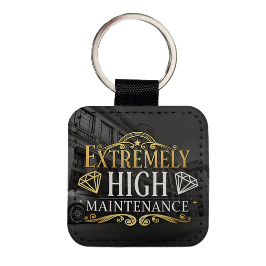 Extremely High Maintenance Funny Gold Diamonds Square Faux Leather Keychain