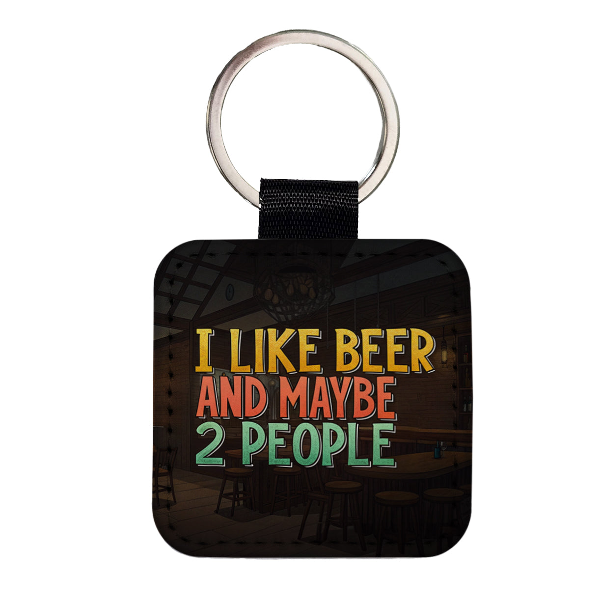 I Like Beer And Maybe 2 People Funny Square Faux Leather Keychain