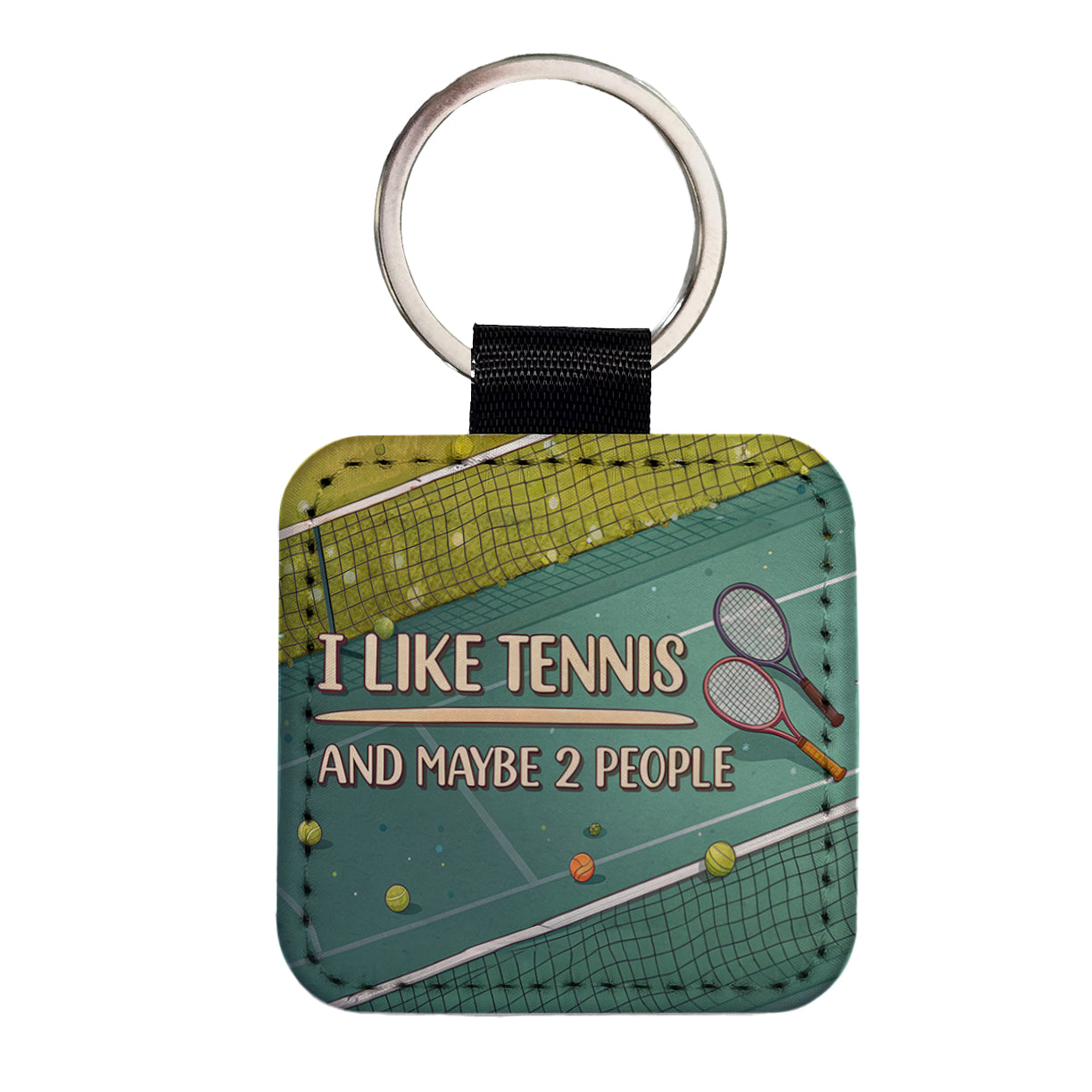 I Like Tennis And Maybe 2 People Funny Square Faux Leather Keychain