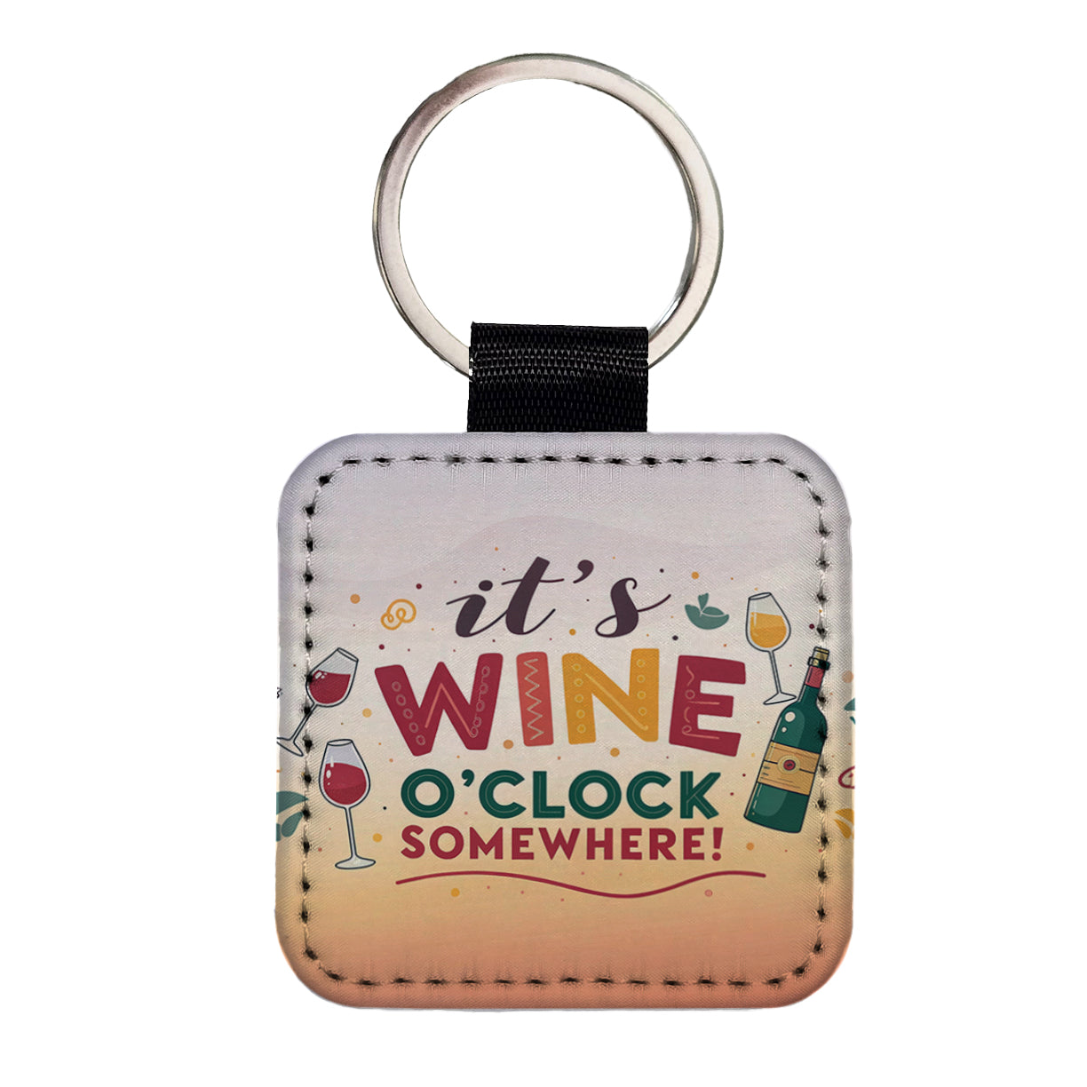 It's Wine O'clock Somewhere Funny Square Faux Leather Keychain