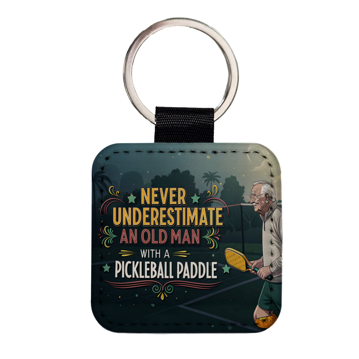 Never Underestimate An Old Man With A Pickleball Paddle Funny Square Faux Leather Keychain