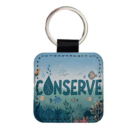 Conserve Water Fish Conservation Theme Square Faux Leather Keychain