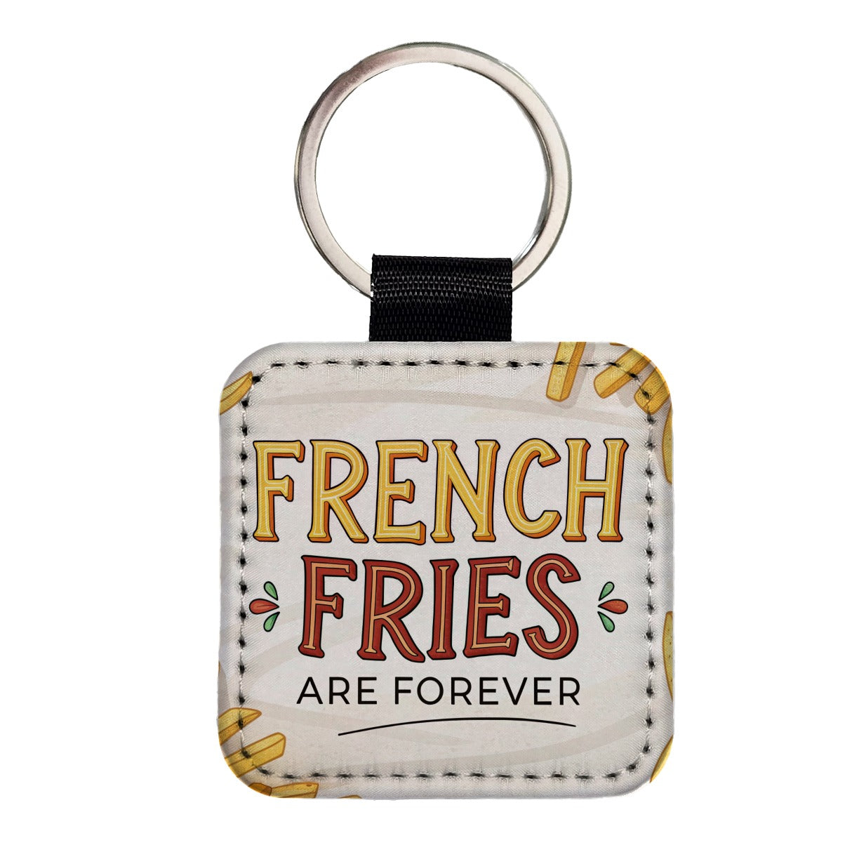 French Fries Are Forever Funny Square Faux Leather Keychain