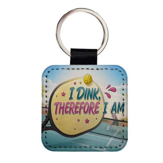 I Dink Therefore I Am Funny Pickleball Square Faux Leather Keychain