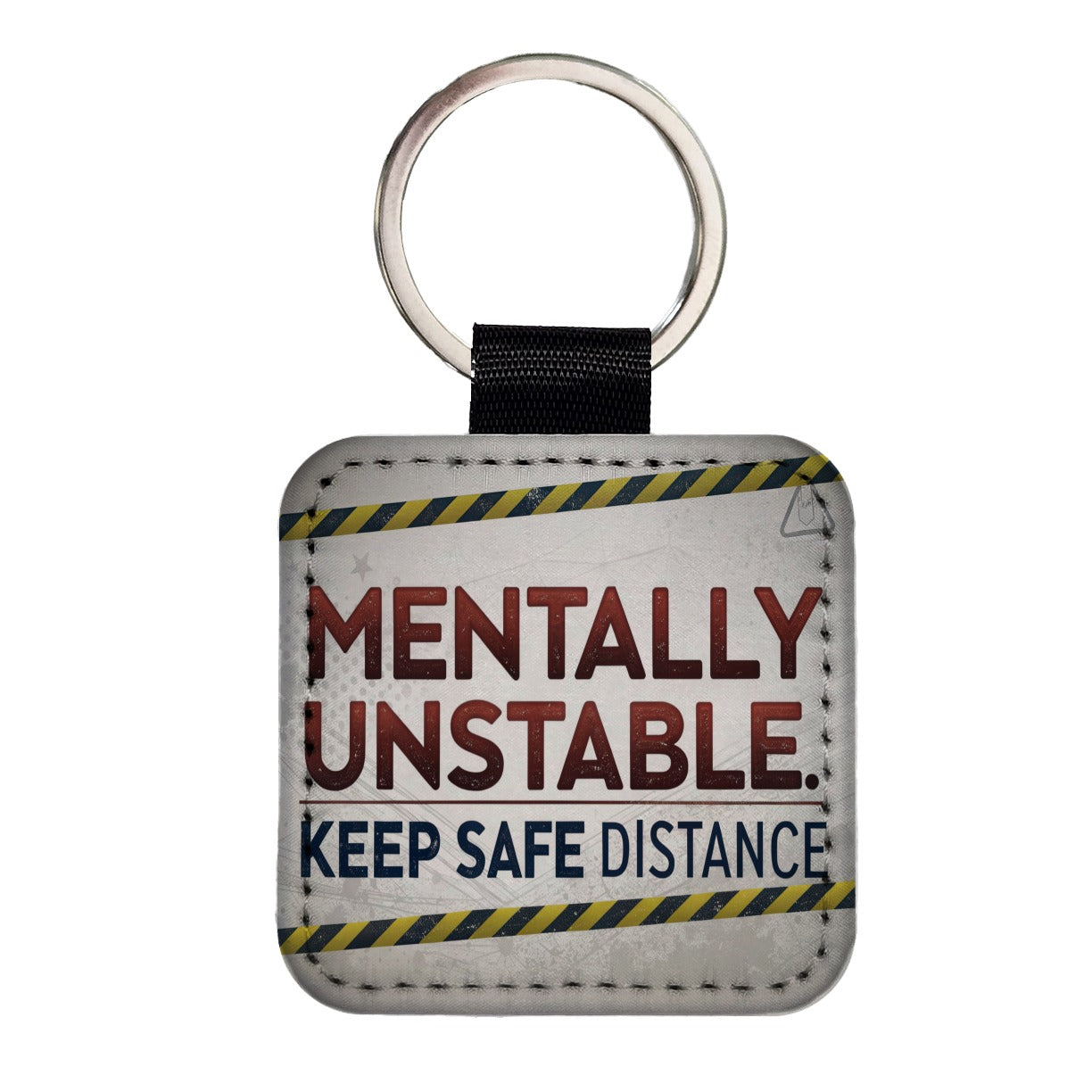 Mentally Unstable Keep Safe Distance Funny Warning Square Faux Leather Keychain