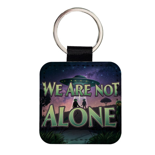 We Are Not Alone UFO Aliens Square Faux Leather Keychain